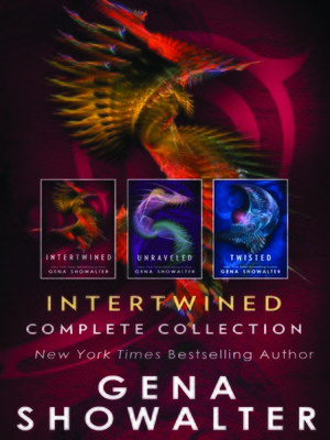 cover image of Intertwined, Complete Collection: Intertwined ; Unraveled ; Twisted